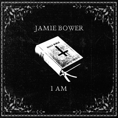 Jamie Bower - I Am