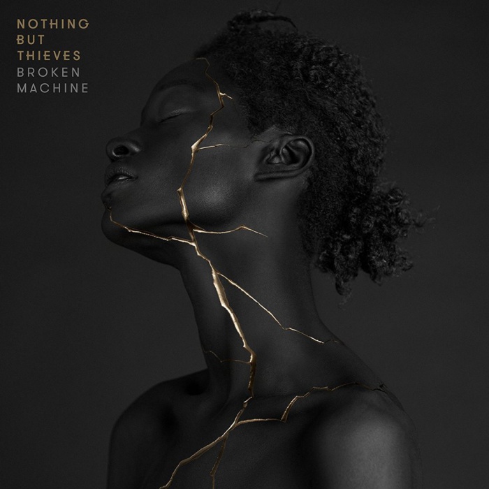 03. Nothing But Thieves - "Broken Machine"