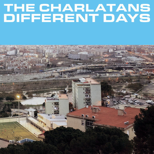 05. The Charlatans - 'Different Days'