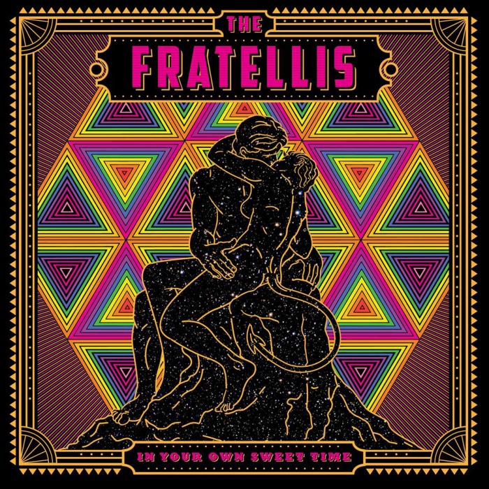 The Fratellis - "In Your Own Sweet Time"