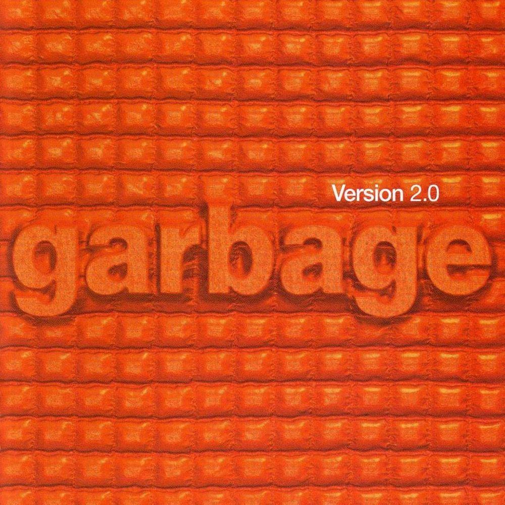 Garbage, ristampa del ventennale per "Version 2.0"