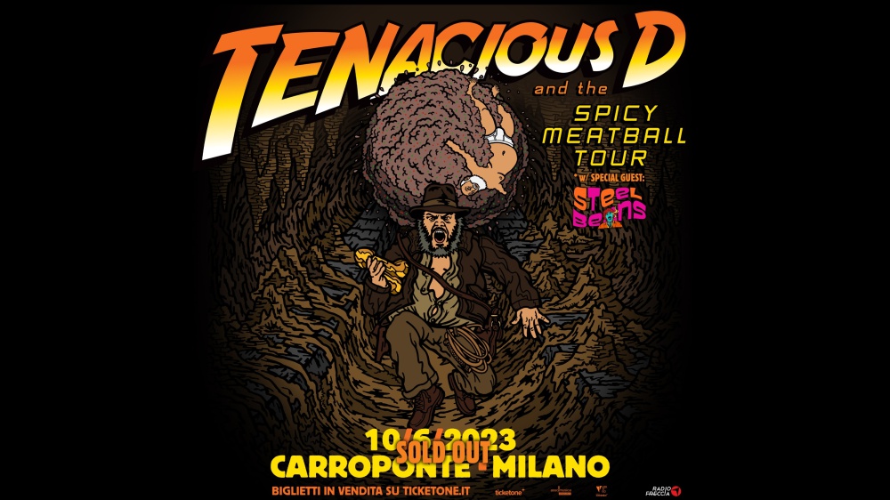 Tutto esaurito per la band di Jack Black e Kyle Gass. I Tenacious D saranno sabato 10 giugno al Carroponte di Sesto San Giovanni, alle porte di Milano