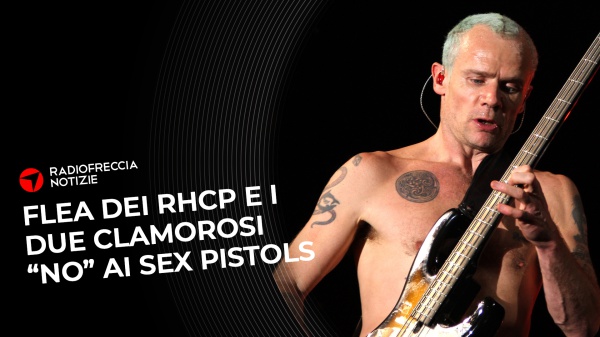 Flea dei Red Hot Chili Peppers: due rifiuti al mito dei Sex Pistols